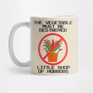 Little Shop of Horrors / Destroy The Vegetable! Mug